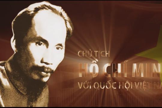 Chủ tịch Hồ Chí Minh với Quốc hội Việt Nam